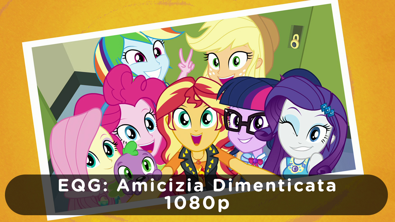 EQG Forgotten Friendship in italiano EQG Forgotten Friendship in italiano